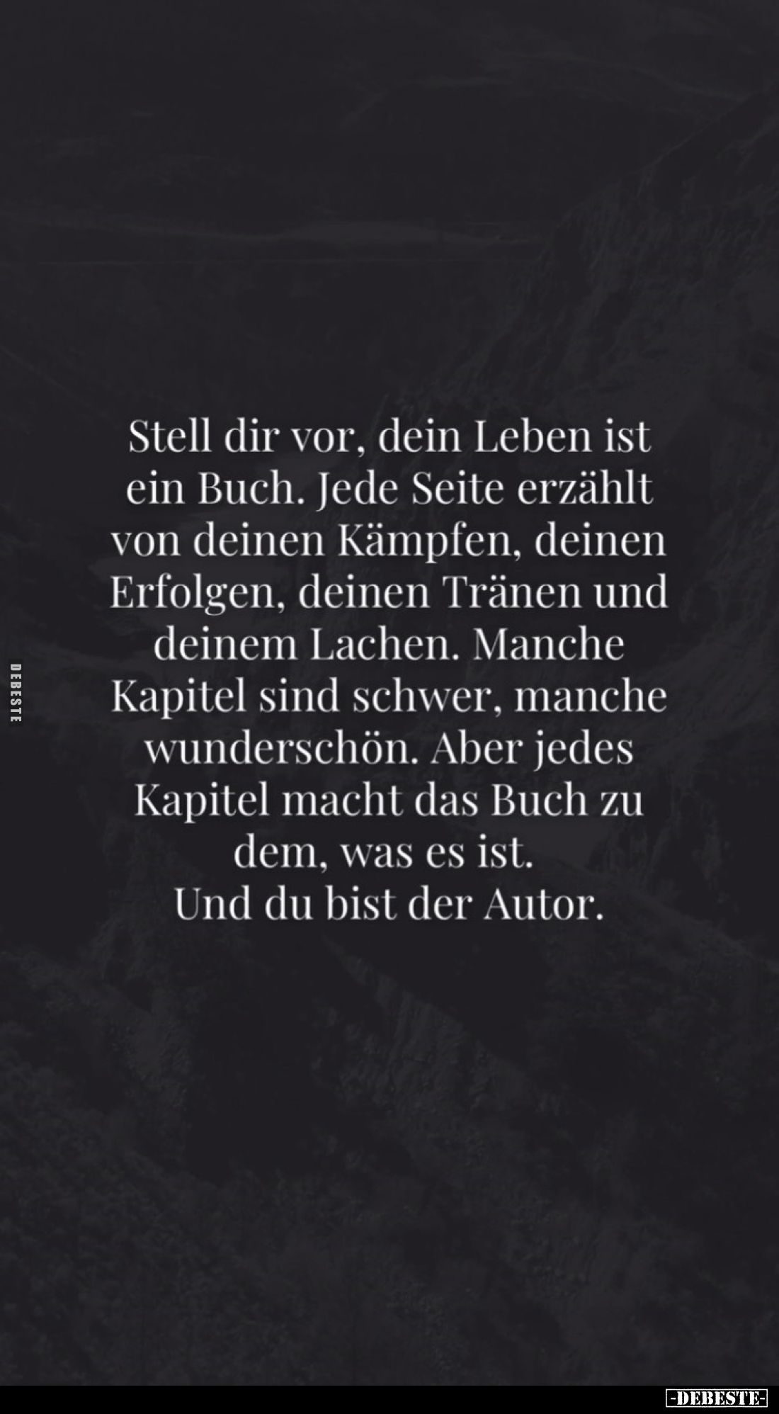 Stell dir vor, dein Leben ist ein Buch. Jede Seite erzählt von deinen Kämpfen, deinen Erfolgen, deinen Tränen und deinem Lach...