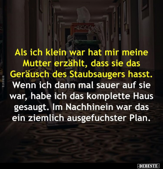 Als ich klein war hat mir meine Mutter erzählt.. - Lustige Bilder | DEBESTE.de