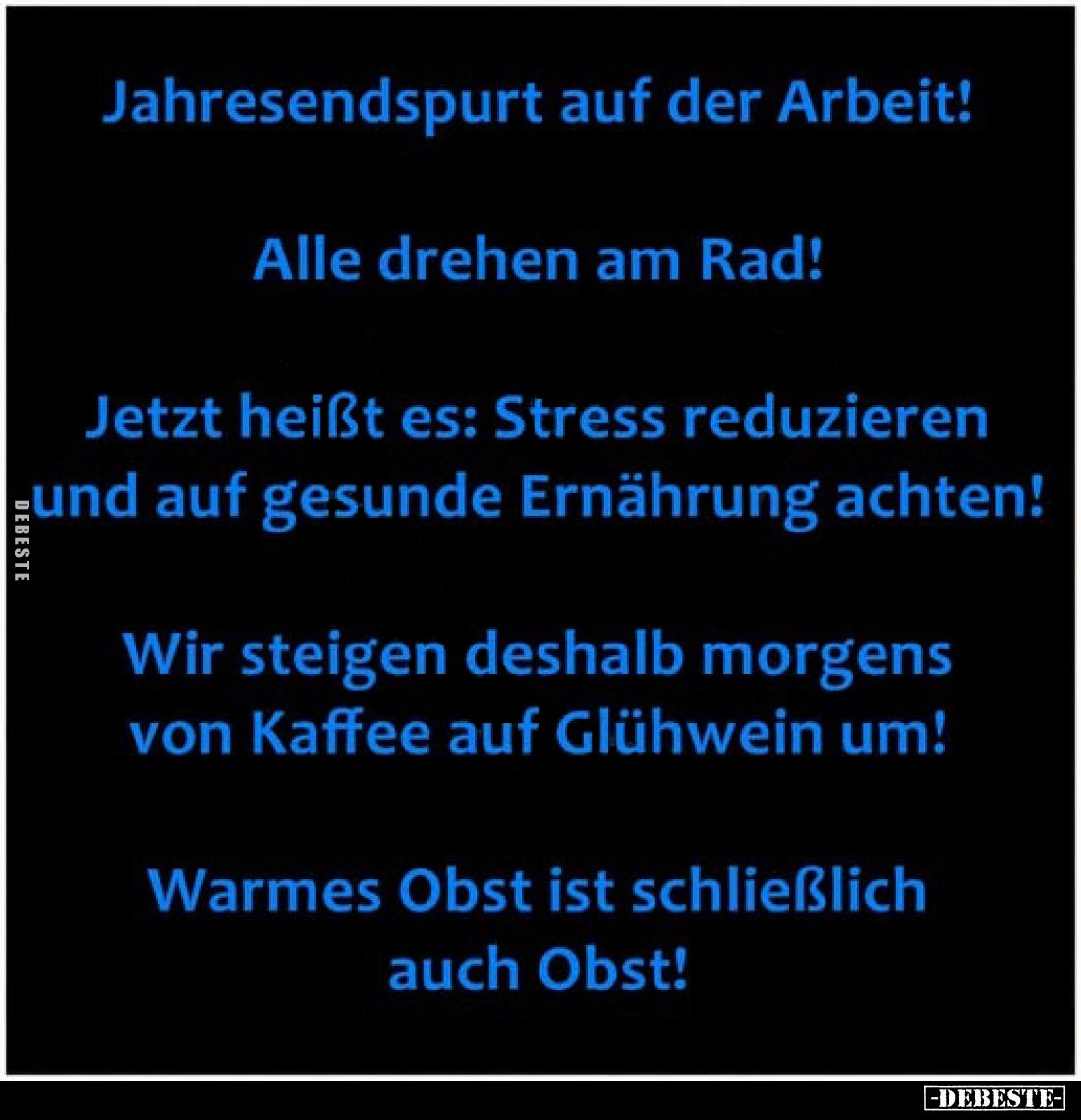 Jahresendspurt auf der Arbeit!
Alle drehen am Rad!
Jetzt heißt es: Stress reduzieren und auf gesunde Ernährung achten!
Wir...