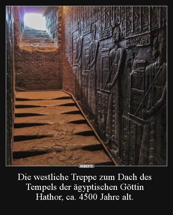 Die westliche Treppe zum Dach des Tempels der ägyptischen.. - Lustige Bilder | DEBESTE.de
