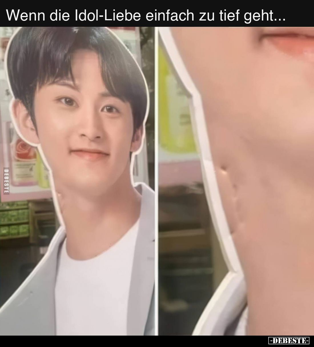 Wenn die Idol-Liebe einfach zu tief geht...