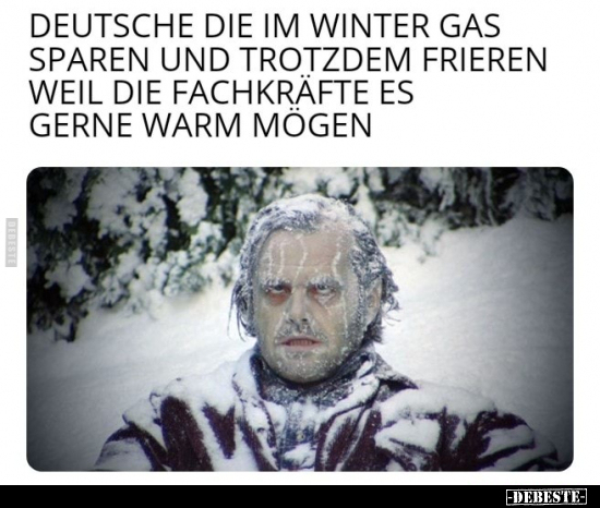 Deutsche, die im Winter Gas sparen und trotzdem frieren.. - Lustige Bilder | DEBESTE.de