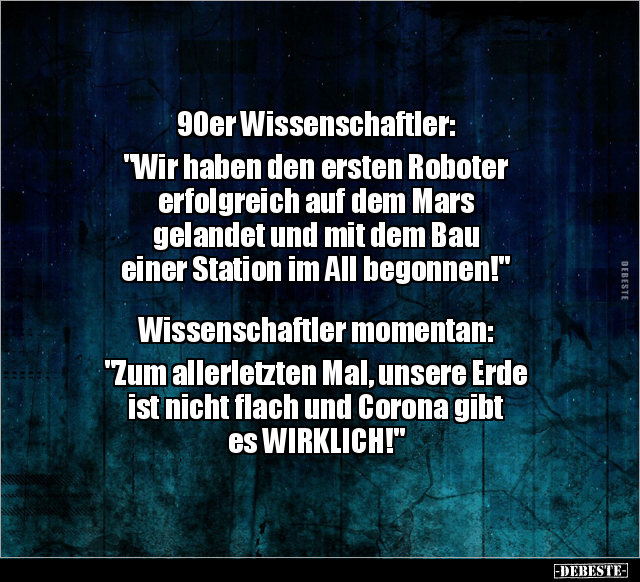 90er Wissenschaftler: "Wir haben den ersten Roboter.." - Lustige Bilder | DEBESTE.de