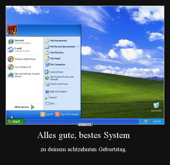 Alles gute, bestes System.. - Lustige Bilder | DEBESTE.de