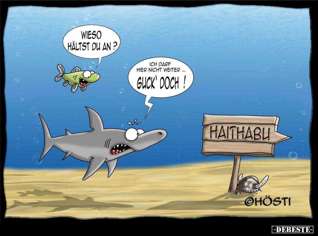 Wieso hältst du an? -
Ich darf hier nicht weiter guck' doch!
