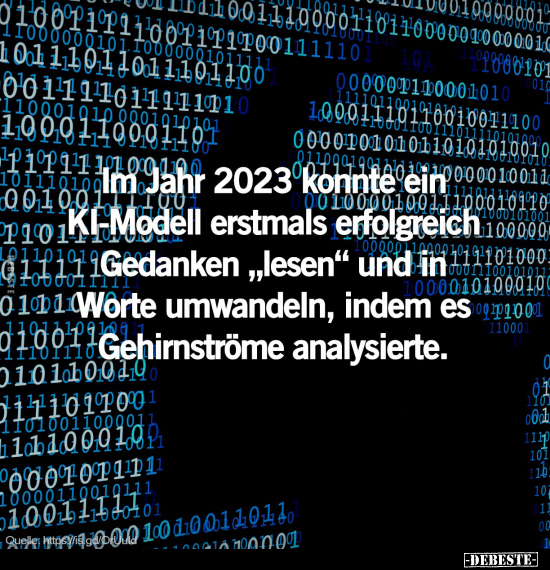 Im Jahr 2023 konnte ein KI-Modell erstmals erfolgreich.. - Lustige Bilder | DEBESTE.de