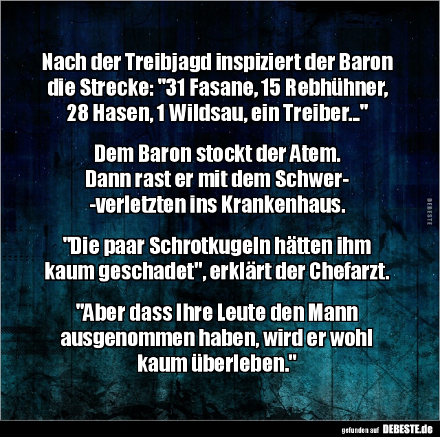 Nach der Treibjagd inspiziert der Baron die Strecke.. - Lustige Bilder | DEBESTE.de