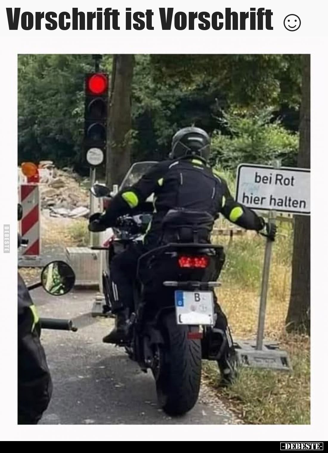 Vorschrift ist Vorschrift.