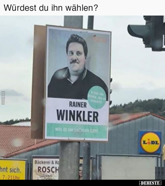 Würdest du ihn wählen?..