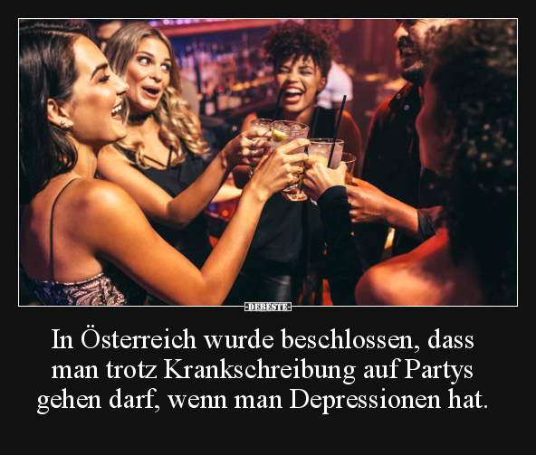 In Österreich wurde beschlossen, dass man trotz.. - Lustige Bilder | DEBESTE.de
