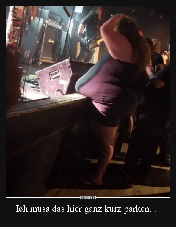 Ich muss das hier ganz kurz parken...