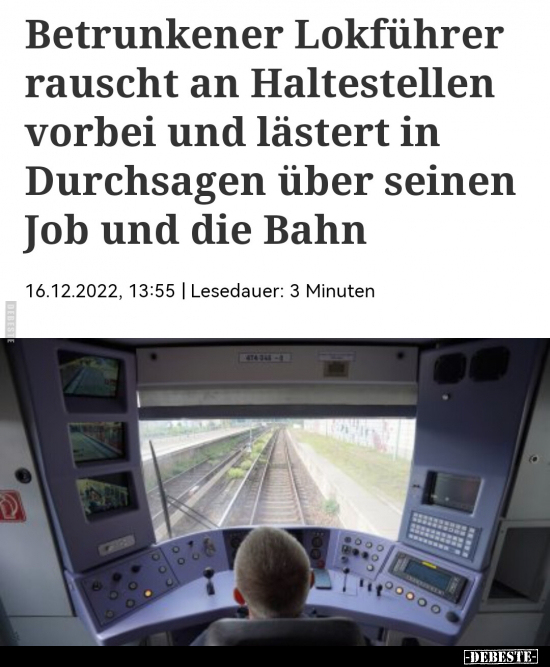 Betrunkener Lokführer rauscht an Haltestellen vorbei und.. - Lustige Bilder | DEBESTE.de