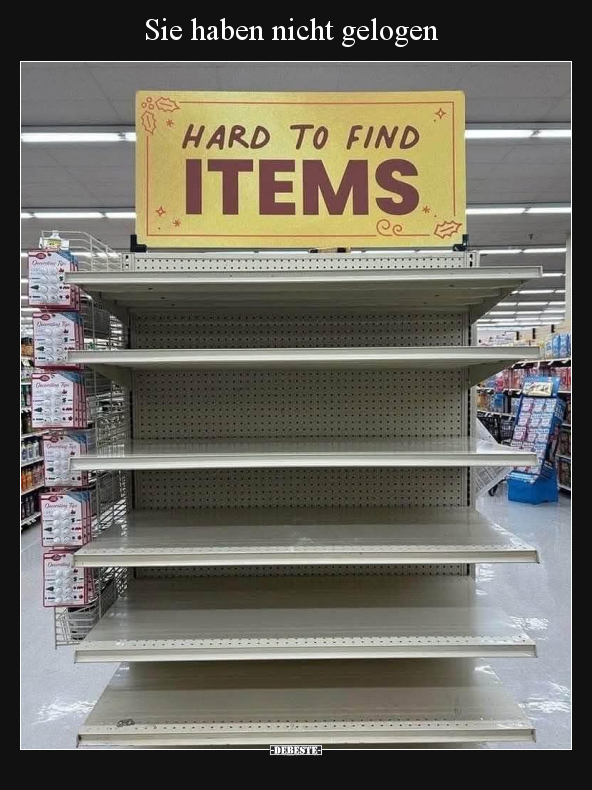 Sie haben nicht gelogen