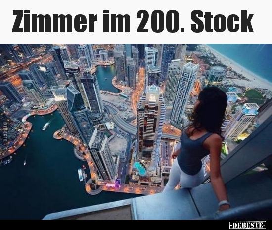 Zimmer im 200. Stock..