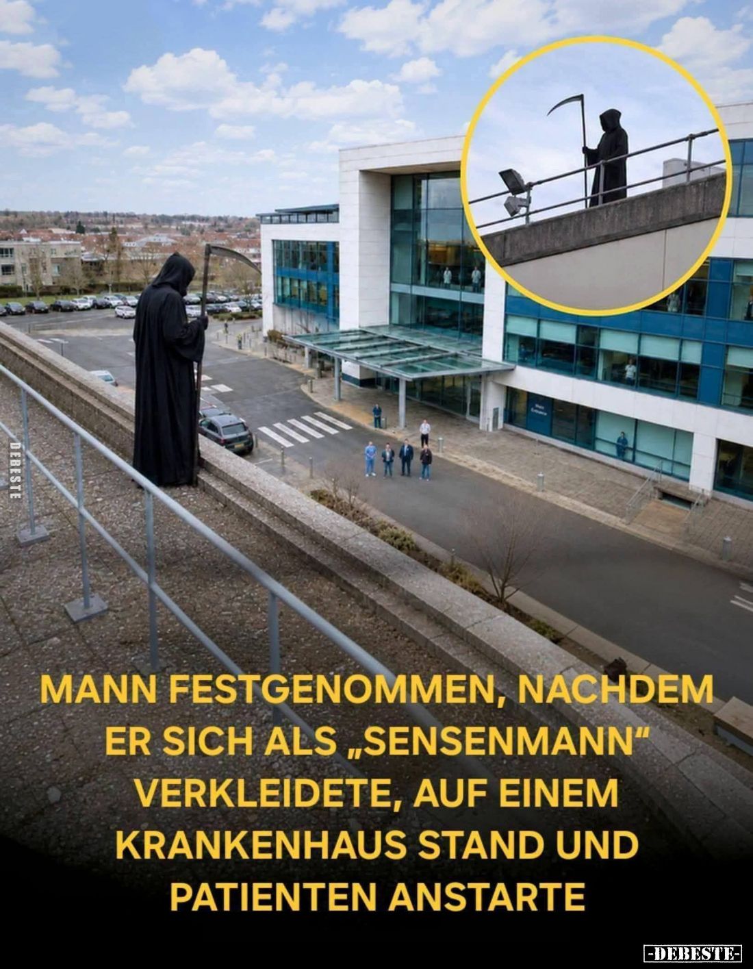 Mann festgenommen, nachdem er sich als "Sensenmann“ verkleidete, auf einem Krankenhaus stand und Patienten anstarte.