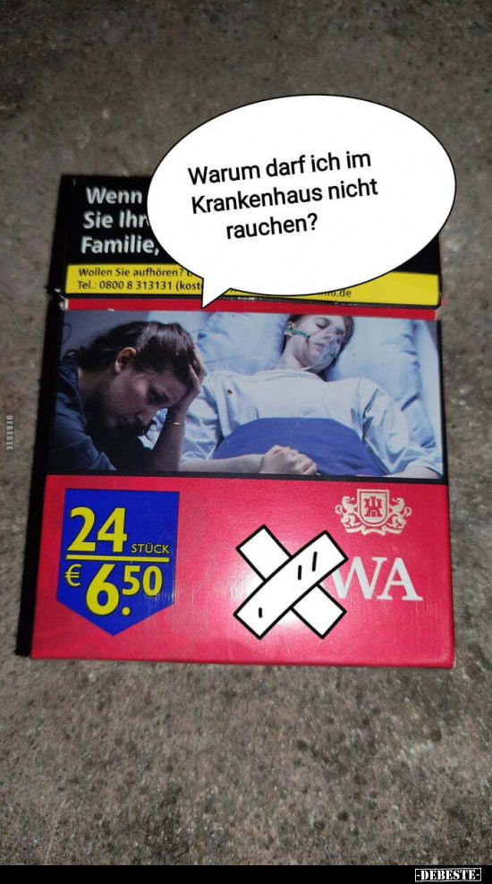 Warum darf ich im Krankenhaus nicht rauchen?.. - Lustige Bilder | DEBESTE.de