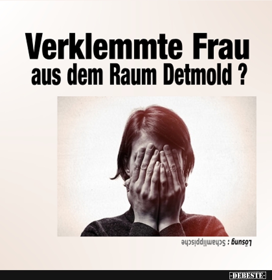 Verklemmte Frau aus dem Raum Detmold?