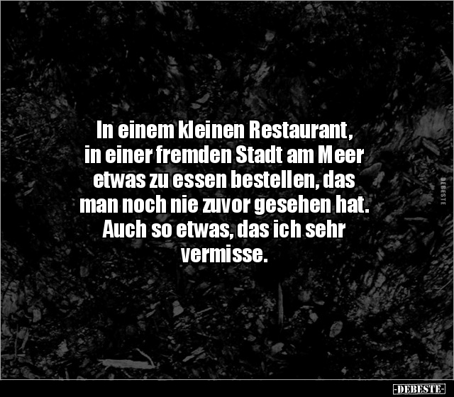 In einem kleinen Restaurant, in einer fremden Stadt am.. - Lustige Bilder | DEBESTE.de