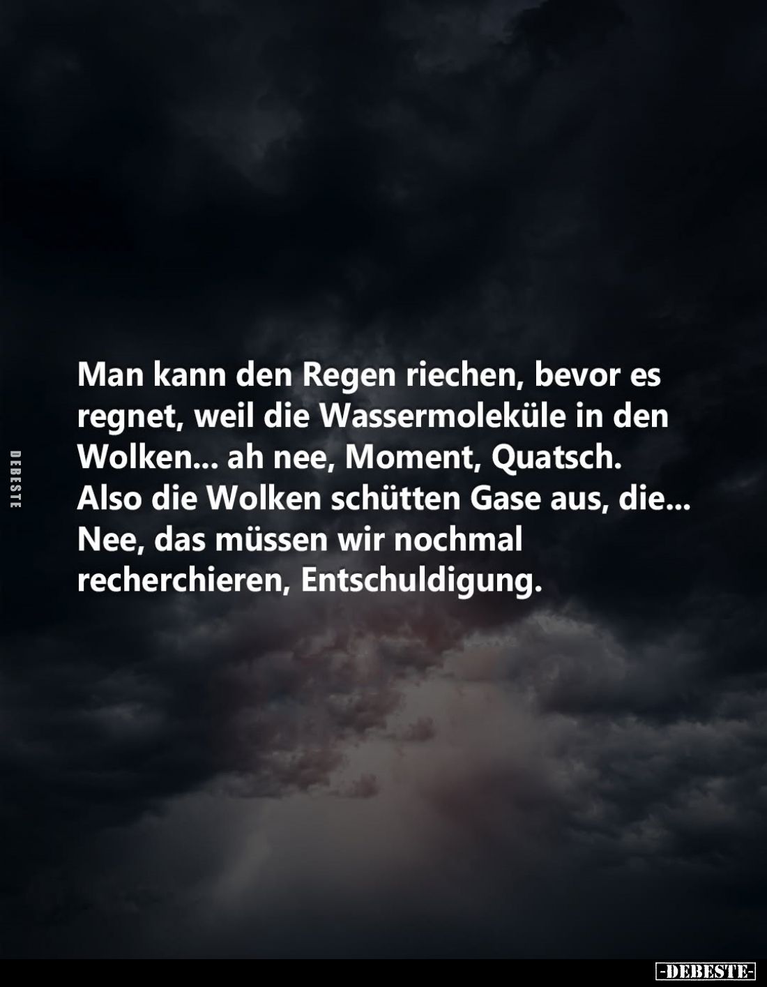 Man kann den Regen riechen... - Lustige Bilder | DEBESTE.de