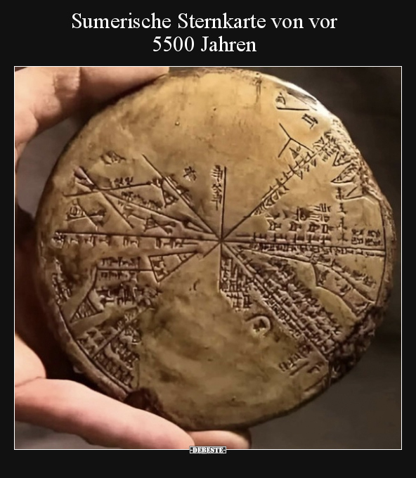 Sumerische Sternkarte von vor 5500 Jahren.. - Lustige Bilder | DEBESTE.de