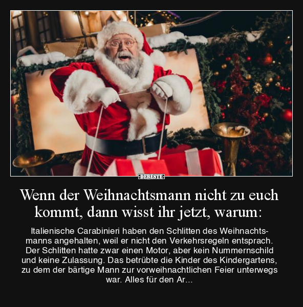 Wenn der Weihnachtsmann nicht zu euch kommt, dann wisst.. - Lustige Bilder | DEBESTE.de