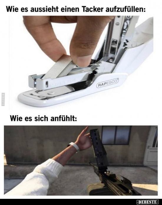 Wie es aussieht einen Tacker aufzufüllen..