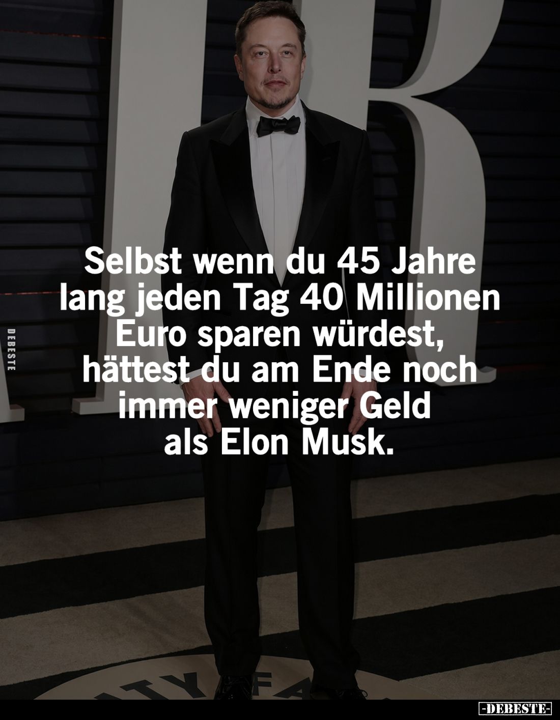 Selbst wenn du 45 Jahre lang jeden Tag 40 Millionen Euro sparen würdest, hättest du am Ende noch immer weniger Geld als Elon ...