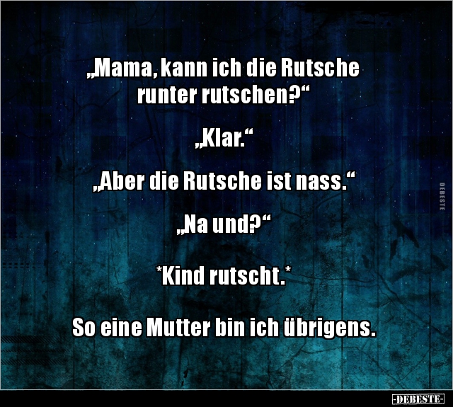 „Mama, kann ich die Rutsche runter.. - Lustige Bilder | DEBESTE.de