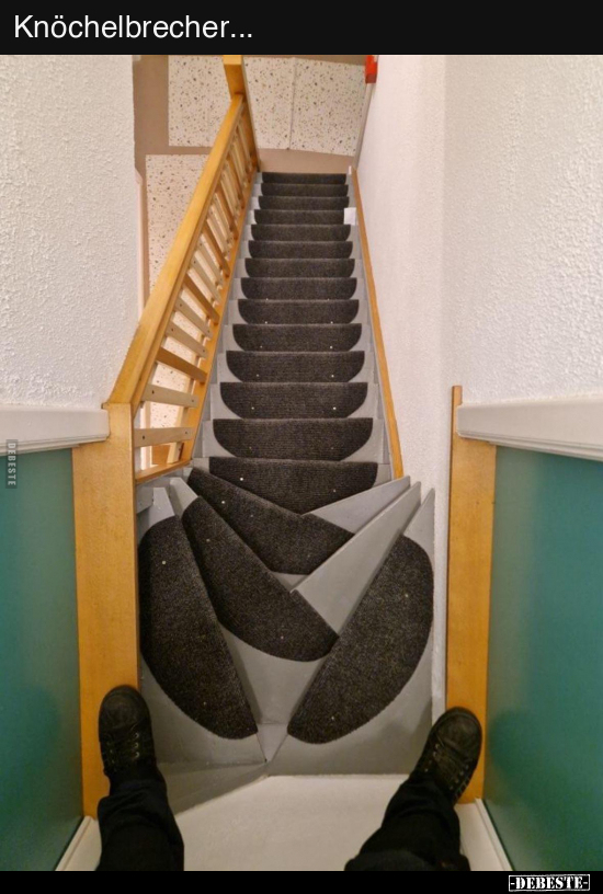 Knöchelbrecher...