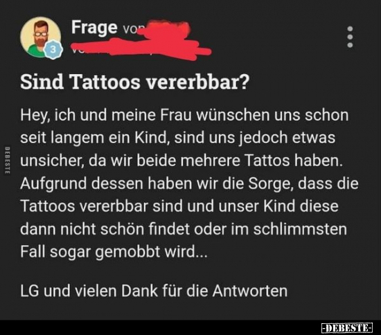 Sind Tattoos vererbbar?.. - Lustige Bilder | DEBESTE.de