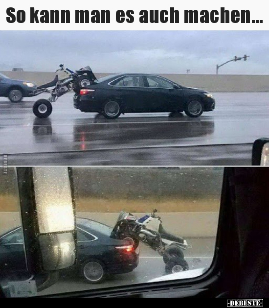 So kann man es auch machen...