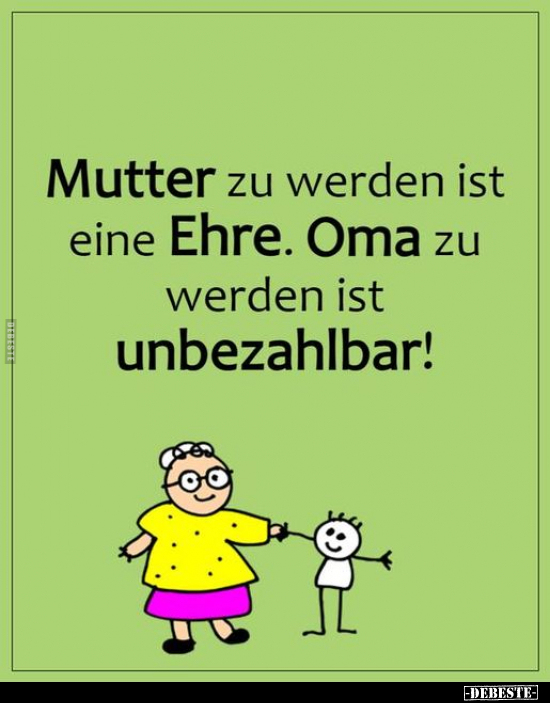 Mutter zu werden ist eine Ehre.. - Lustige Bilder | DEBESTE.de