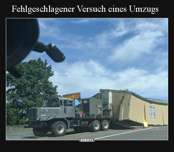 Fehlgeschlagener Versuch eines Umzugs.. - Lustige Bilder | DEBESTE.de