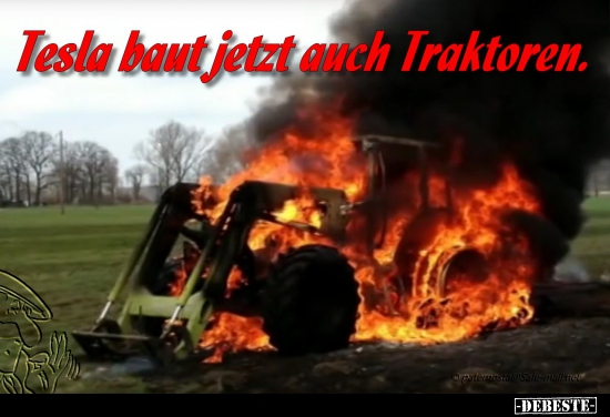 Tesla baut jetzt auch Traktoren... - Lustige Bilder | DEBESTE.de