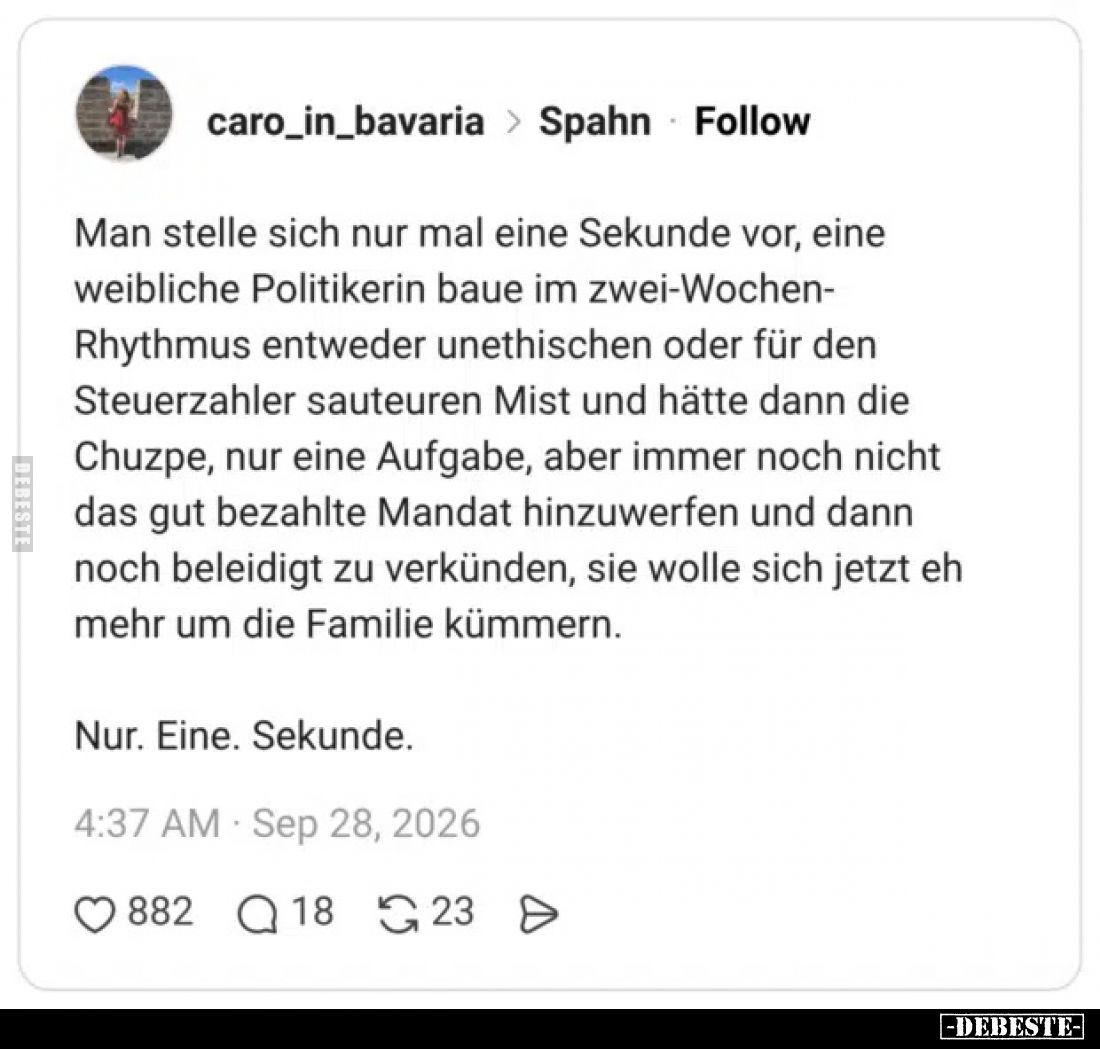 Man stelle sich nur mal eine Sekunde vor, eine weibliche Politikerin baue im zwei-Wochen-Rhythmus entweder unethischen oder f...