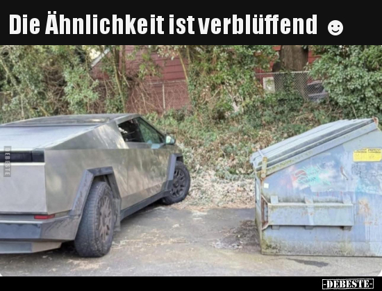 Die Ähnlichkeit ist verblüffend.