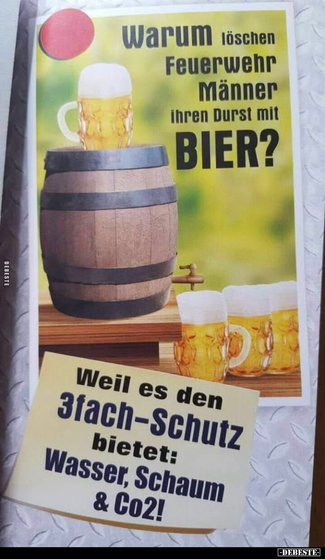 Warum löschen Feuerwehr Männer ihren Durst mit BIER?.. - Lustige Bilder | DEBESTE.de