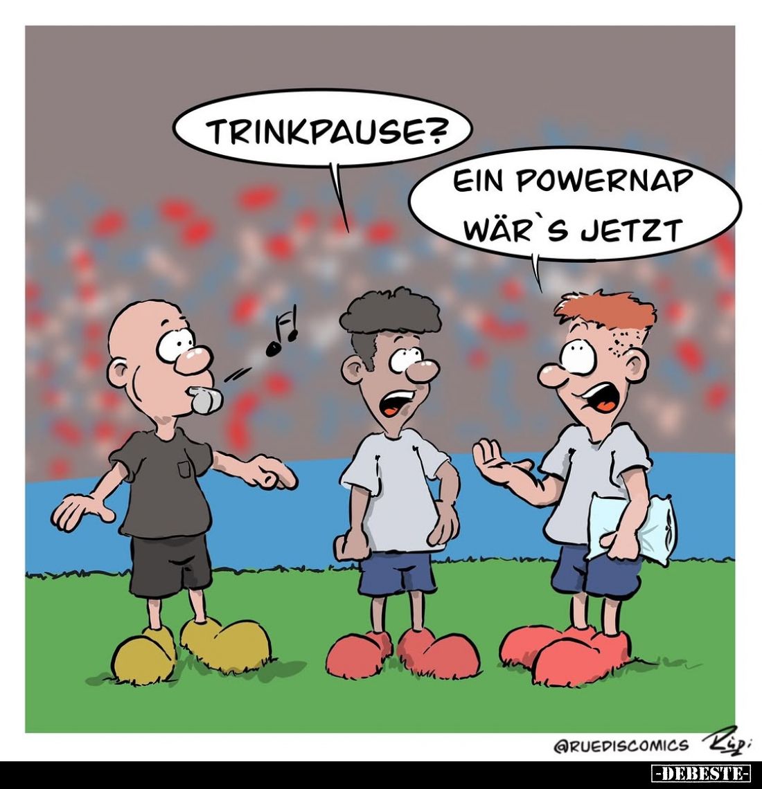 Trinkpause?
Ein Powernap wär’s jetzt.