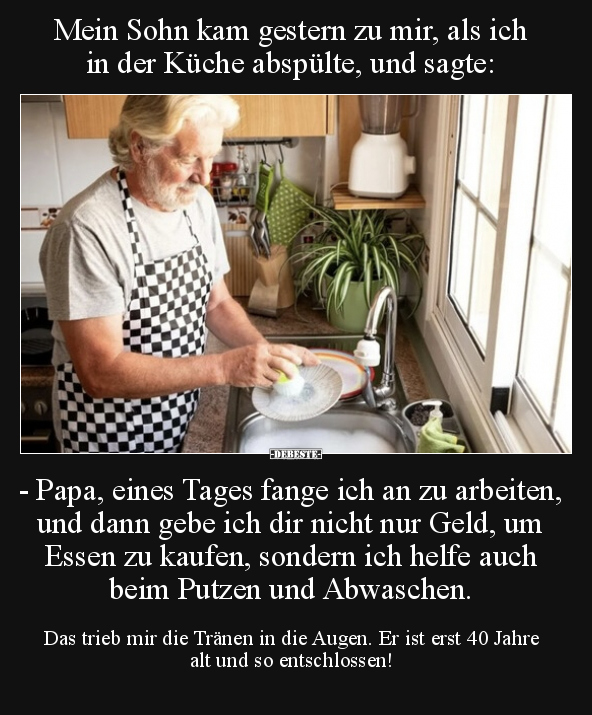 Mein Sohn kam gestern zu mir, als ich in der Küche.. - Lustige Bilder | DEBESTE.de