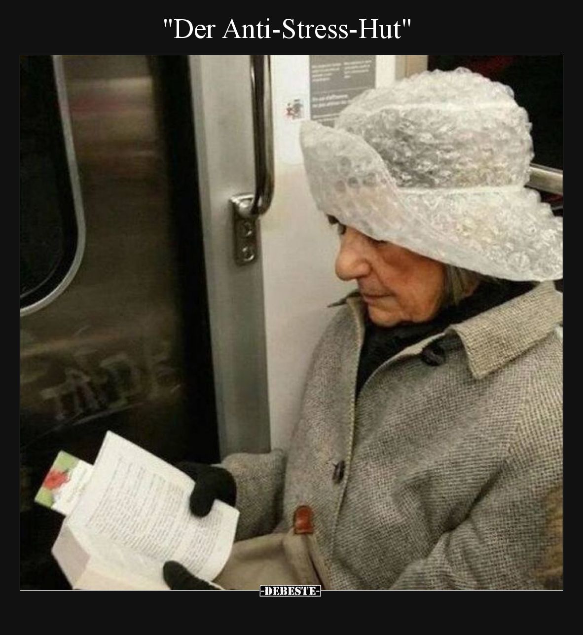 "Der Anti-Stress-Hut"