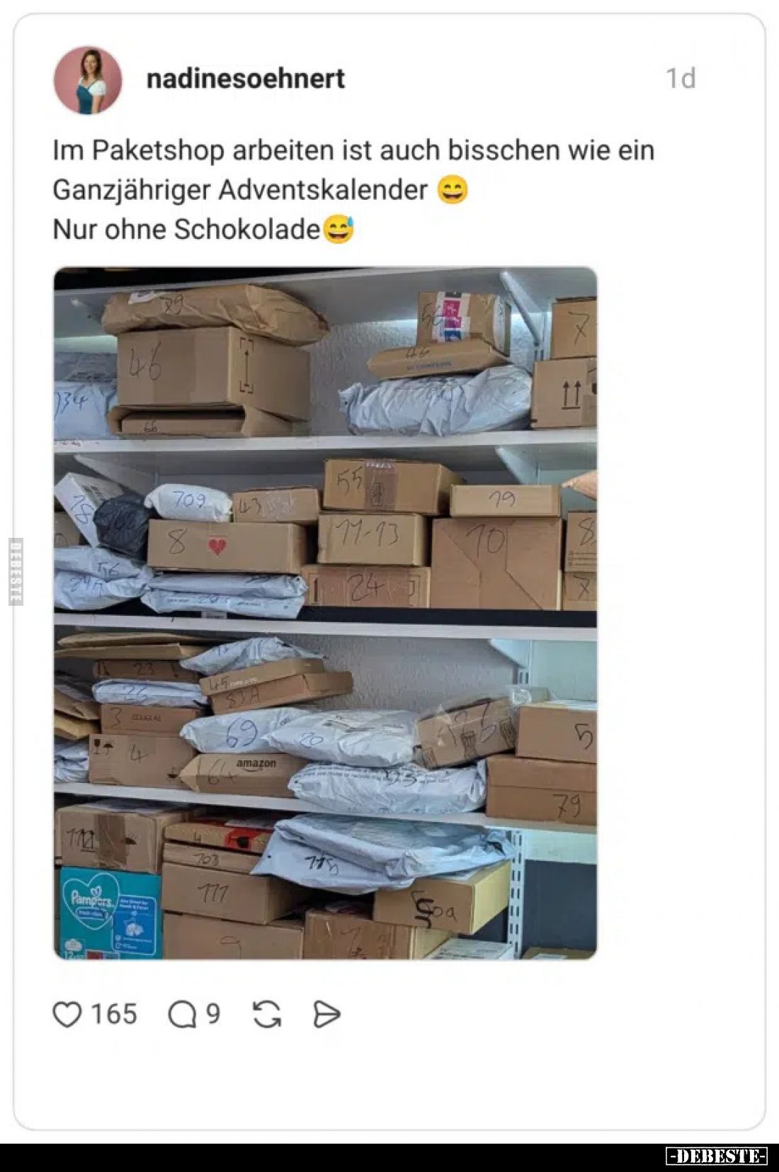 Im Paketshop arbeiten ist auch bisschen wie ein Ganzjähriger Adventskalender.
Nur ohne Schokolade.