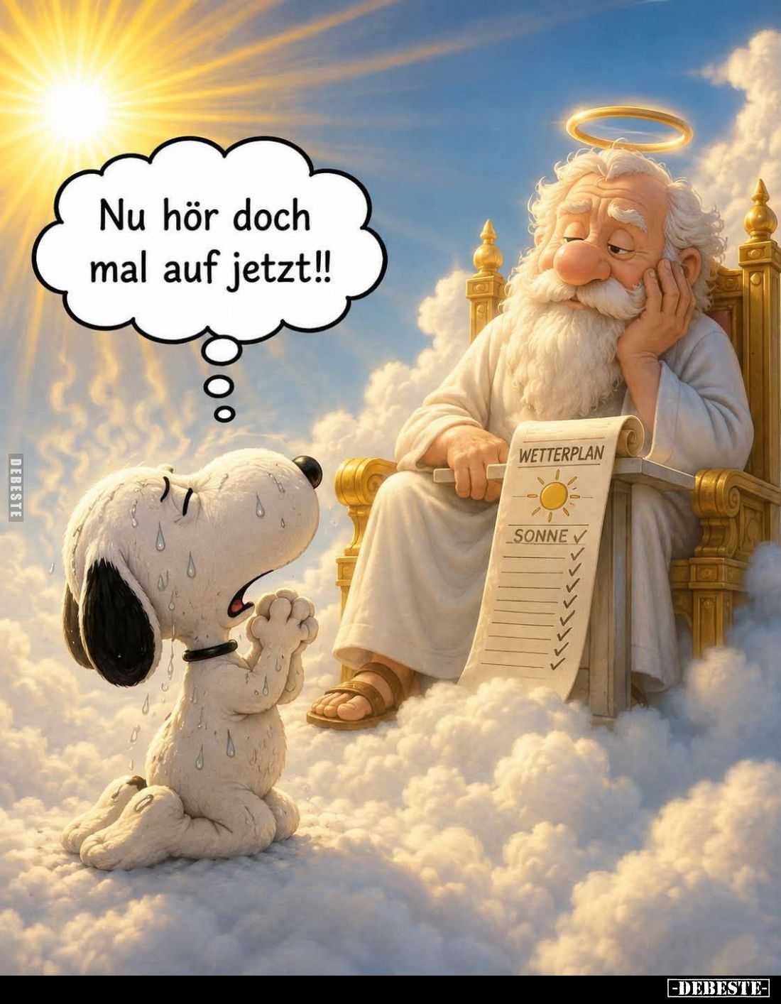 Nu hör doch mal auf jetzt!