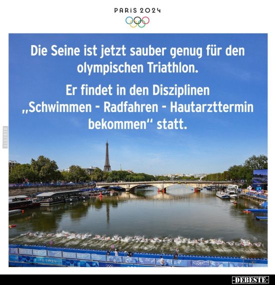 Die Seine ist jetzt sauber genug für den olympischen Triathlon.. - Lustige Bilder | DEBESTE.de