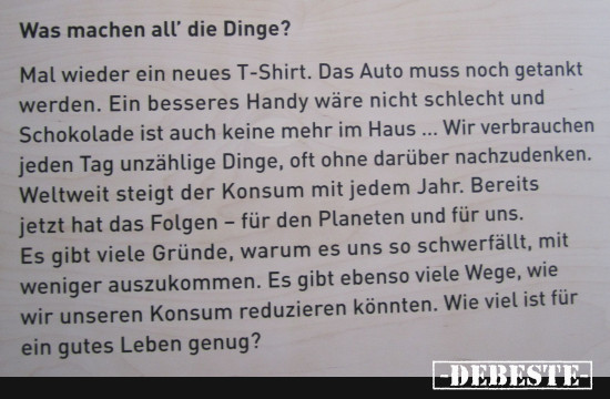 Konsum - Was machen all die Dinge - Lustige Bilder | DEBESTE.de