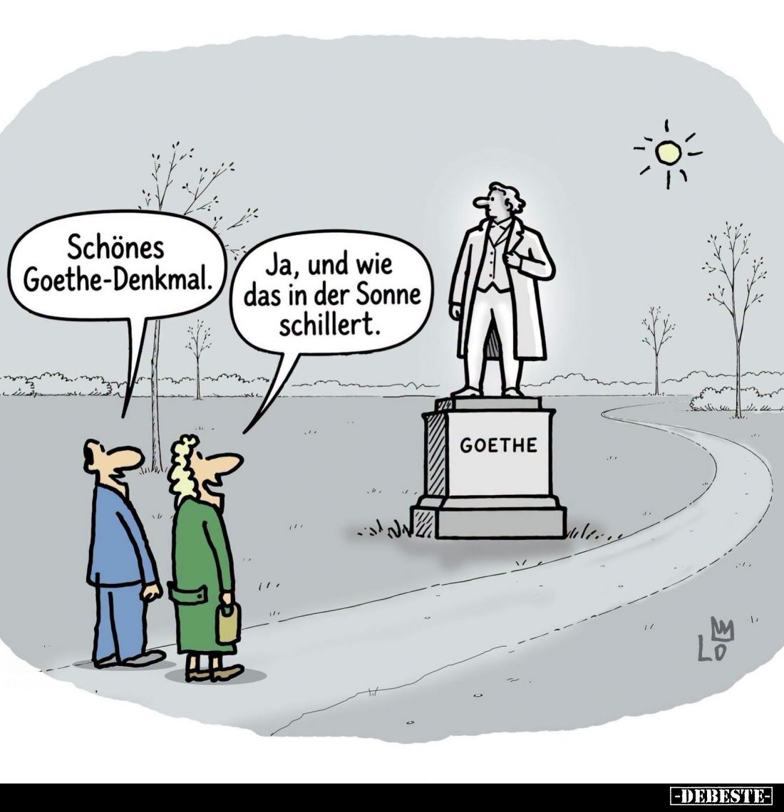 Schönes Goethe-Denkmal.
-
Ja, und wie das in der Sonne schillert.