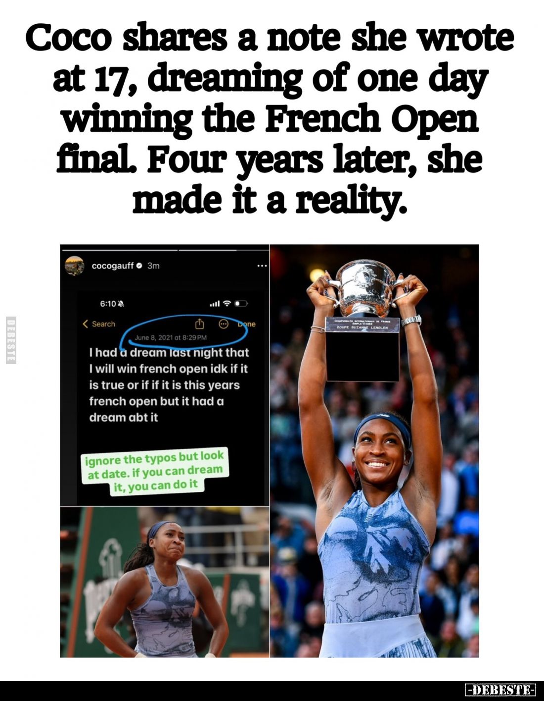 Coco shares a note she wrote at 17, dreaming of one day winning the French Open final. Four years later, she made it a realit...