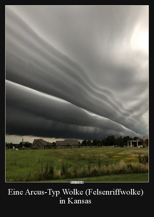 Eine Arcus-Typ Wolke (Felsenriffwolke) in Kansas.. - Lustige Bilder | DEBESTE.de