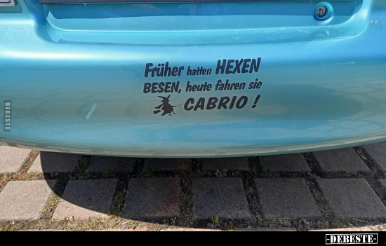 Früher hatten Hexen Besen, heute fahren sie Cabrio!.. - Lustige Bilder | DEBESTE.de