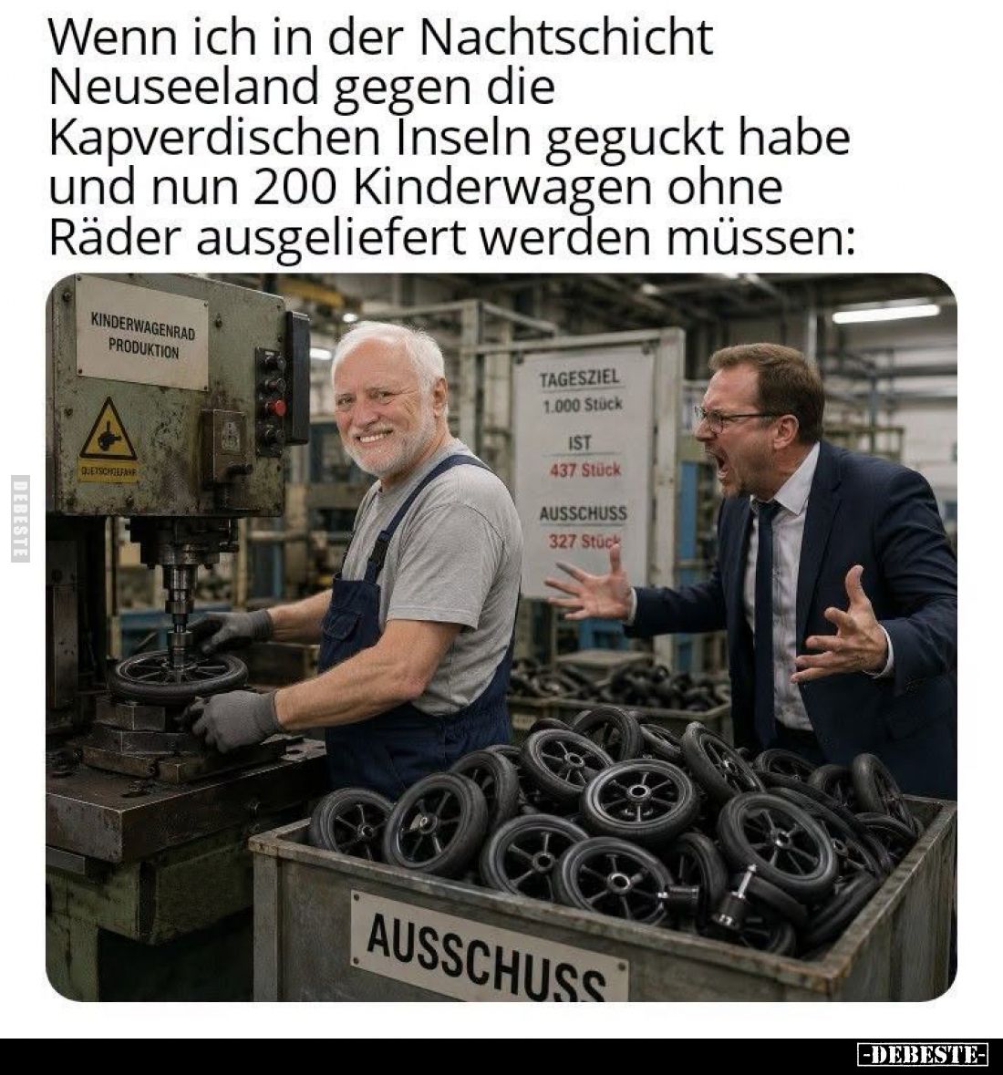 Gdy ich in der Nachtschicht Neuseeland gegen die Kapverdischen Inseln geguckt habe und nun 200 Kinderwagen ohne Räder ausgeli...
