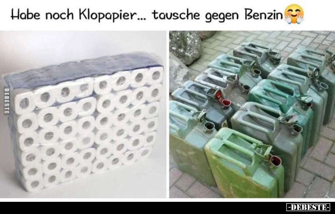 Habe noch Klopapier... tausche gegen Benzin.. - Lustige Bilder | DEBESTE.de